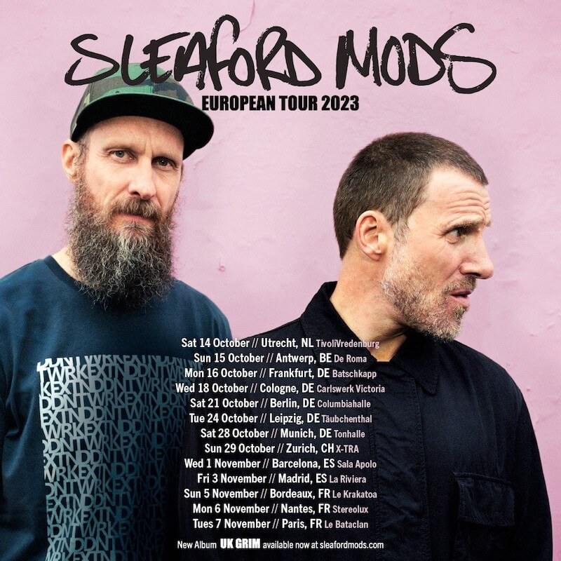 sleaford mods tour 2023 nottingham