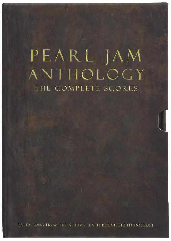 Pearl Jam Anthology - The Complete Scores Songbook