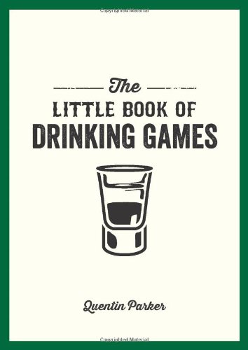 The Little Book of Drinking Games (Litte Book)