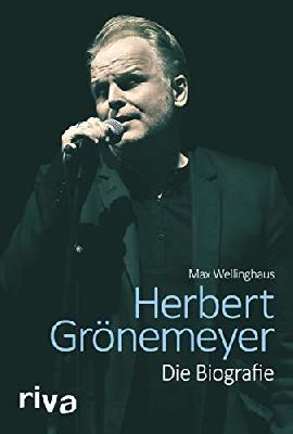 Herbert Grönemeyer: Die Biografie