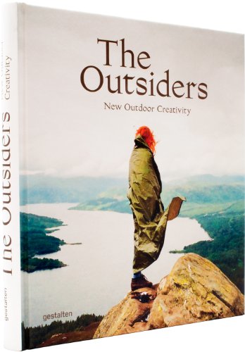 The Outsiders: New Outdoor Creativity