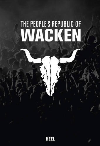 The People's Republic of Wacken (inkl. DVD)